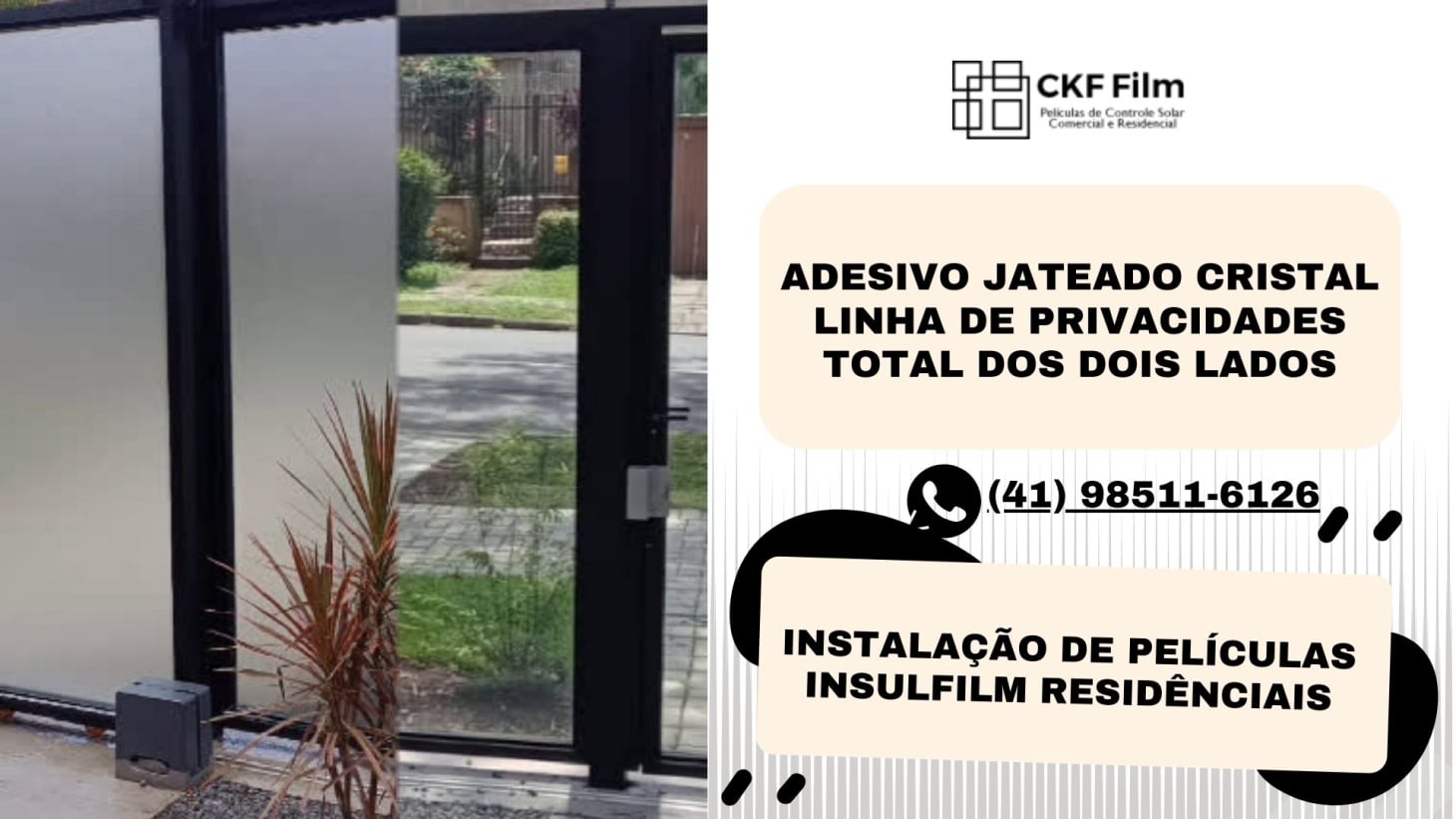 Transformação de Ambientes com Adesivos Jateados Cristal | CKF Films Curitiba